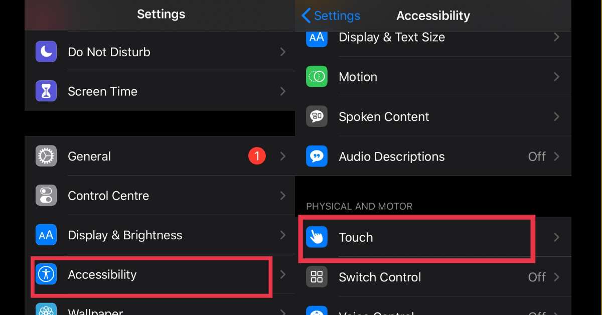 Accessibility>Touch