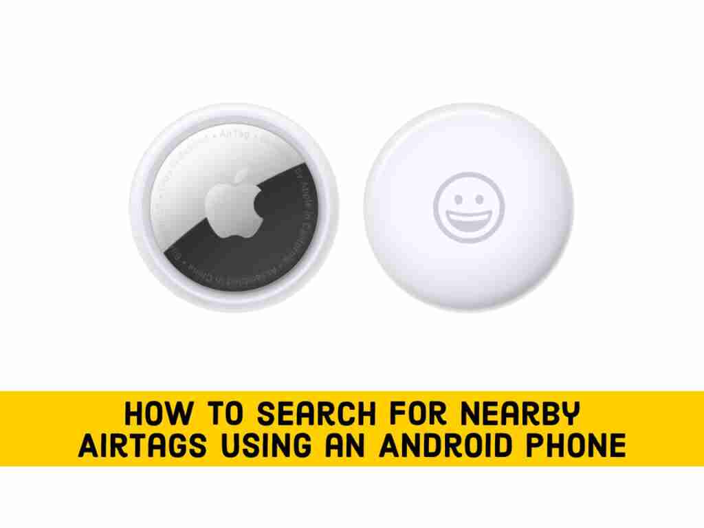 Adobe Post 20210518 2321140.34725226117725805 compress64 How to Search for Nearby AirTags Using an Android Phone