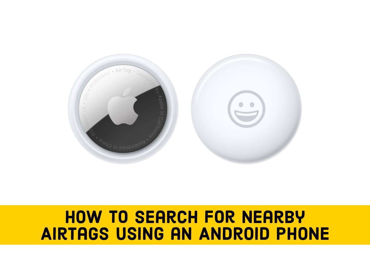 How to Search for Nearby AirTags Using an Android Phone