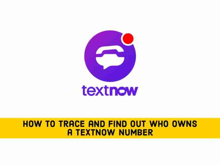 how to find out.who owns a textnow number for free