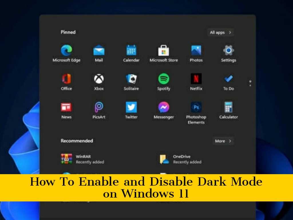 Adobe Post 20210627 1135110.7833109093759152 compress18 How To Enable and Disable Dark Mode on Windows 11 PC & Laptop
