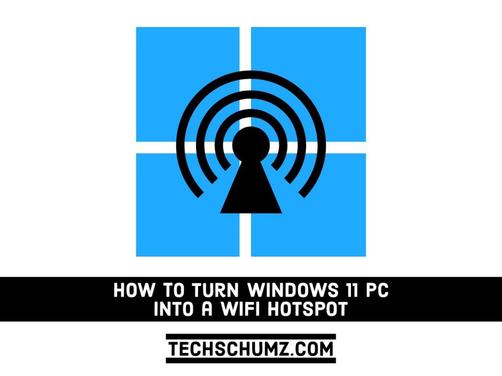 Adobe Post 20210817 1035480.5470767709375333 compress78 How to Turn your Windows 11 PC into a WiFi Hotspot