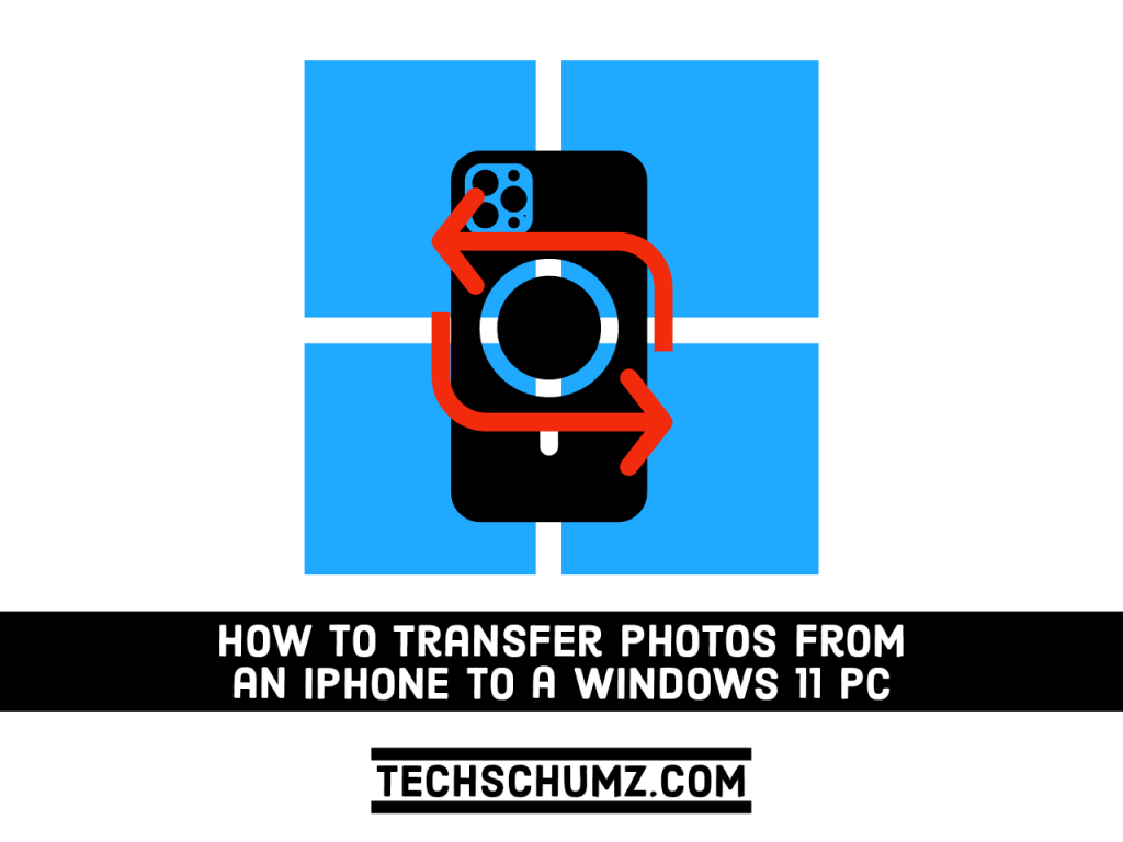 Adobe Post 20210916 1222210.8077704525645888 How to Transfer Photos From an iPhone to a Windows 11 PC