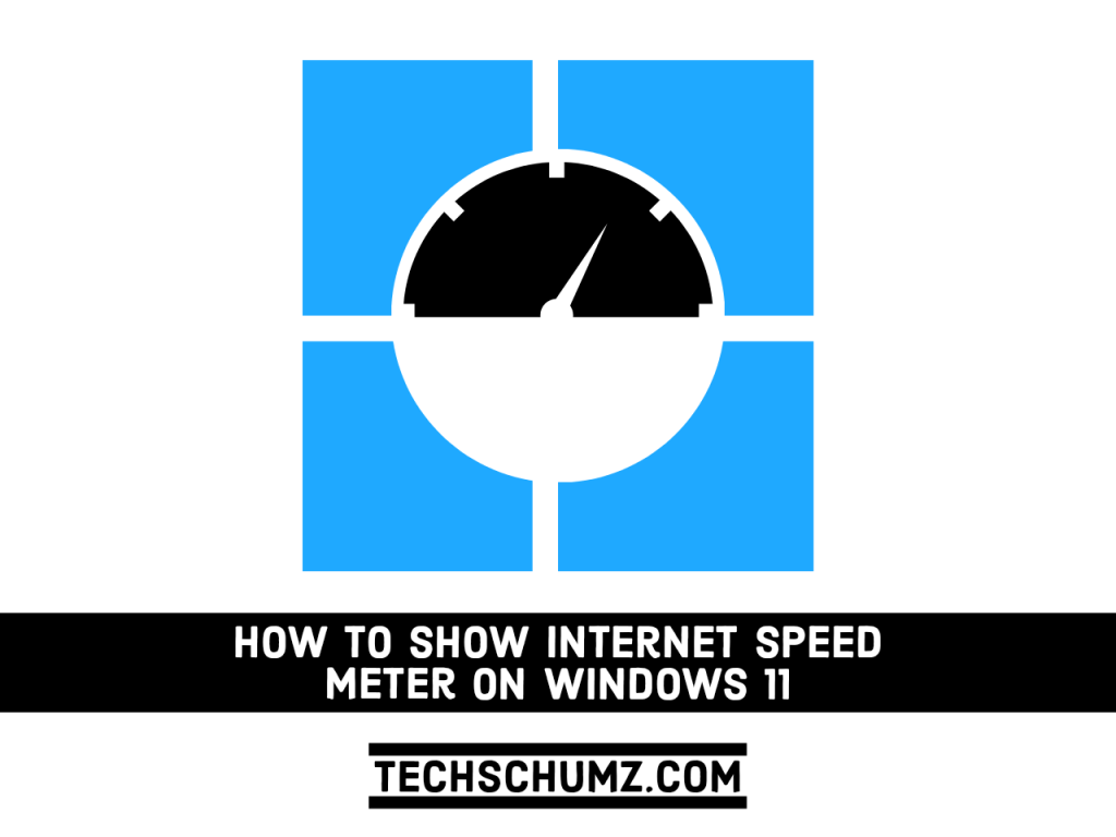 Adobe Post 20210924 1904030.5264952116430905 How to Show the Internet Speed Meter on Windows 11