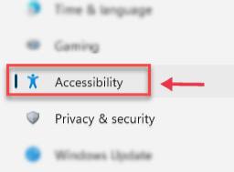 Click on Accessibility 