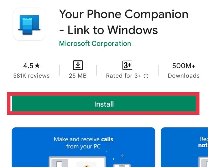 Install Your Phone Companion from Play Store on your Android phone