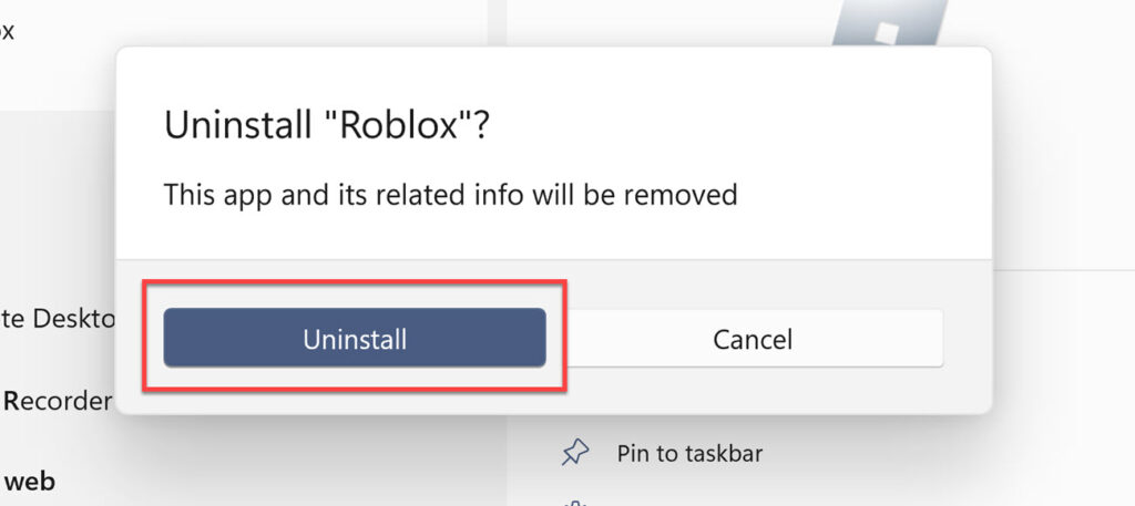 Click Uninstall again to remove Roblox from your Windows 11 PC