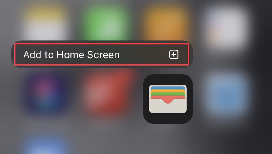 After that, an option will be available for you “Add to Home Screen” tap on it to get back the wallet app on your iPhone 