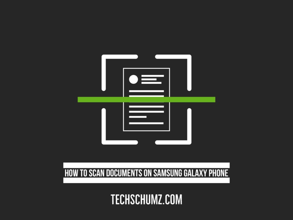 img 0063 1 How To Scan Documents On Samsung Galaxy Phones
