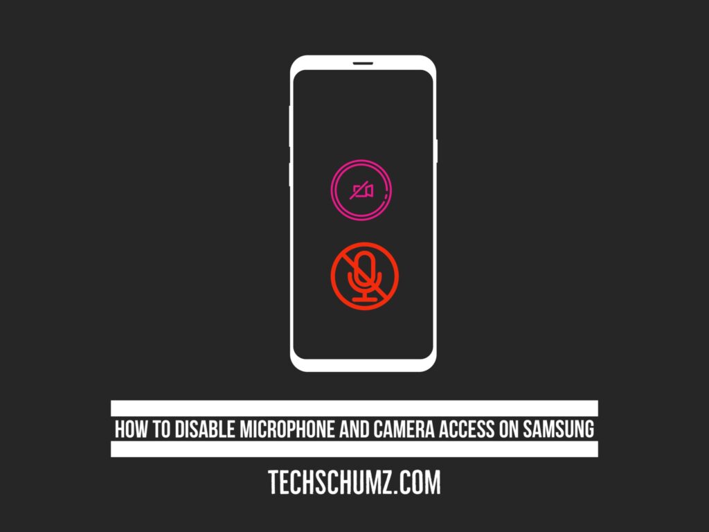 img 0103 How To Disable Microphone And Camera Access On Samsung Phones