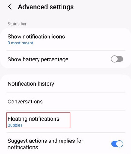 Select the “Floating notifications” from the Advanced settings menu.