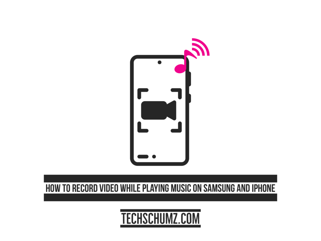 img 4858 How to Record Video While Playing Music on Samsung & iPhone
