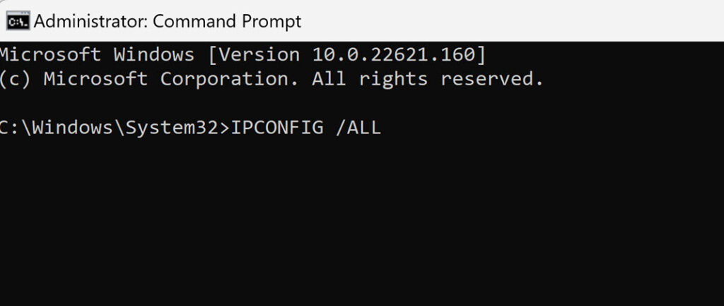 Execute IPCONFIG /ALL in Command Prompt