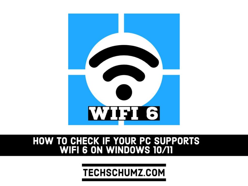 Check If Your PC Supports WiFi 6
