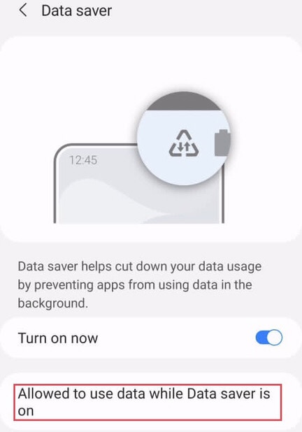 Tap on the “Allowed to use data while DATA saver is on” to allow which apps to use the cellular data.