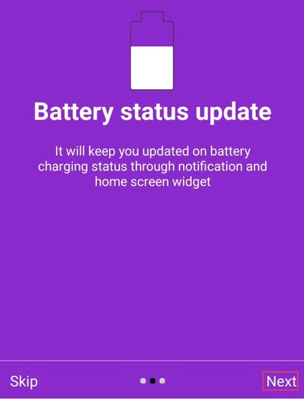 The app gives information like “Battery status update” via a notification on the screen of your device