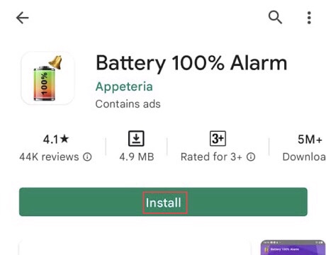 To limit battery charge on Samsung after a specific percentage, go to “Google Play Store” and install the “Battery 100% Alarm” app on your device.