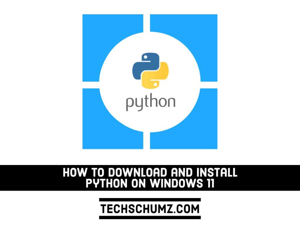 Download and install python on Windows 11