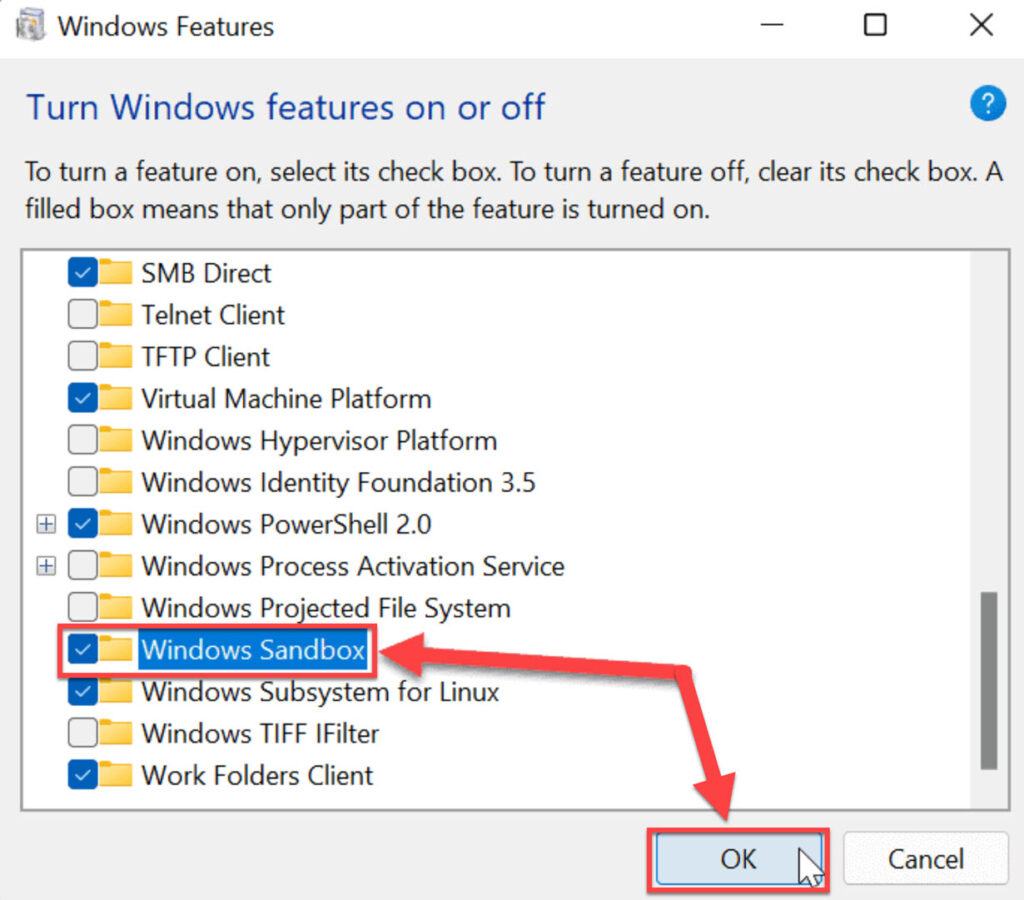 Enable Windows Sandbox on Windows 11 from Windows features