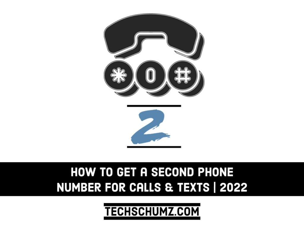 Get a second phone number for calls and texts