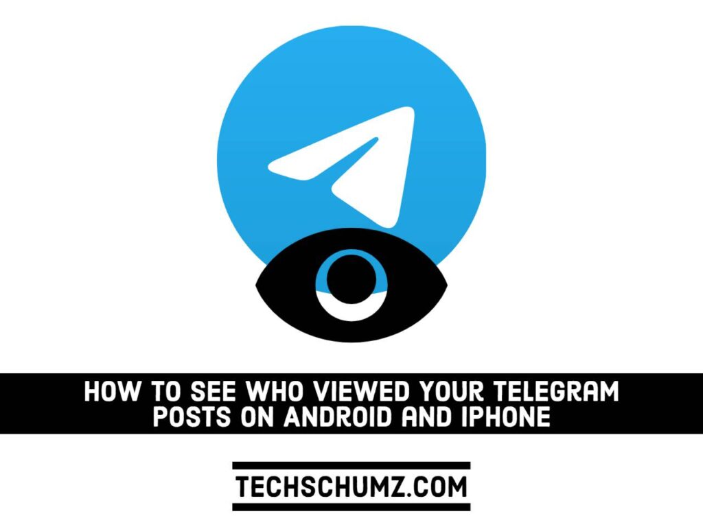 Know who has viewed your Telegram posts