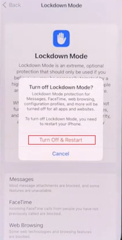 To turn off the Lockdown Mode, you need to restart your iPhone, so tap on the “Turn Off Lockdown Mode.”