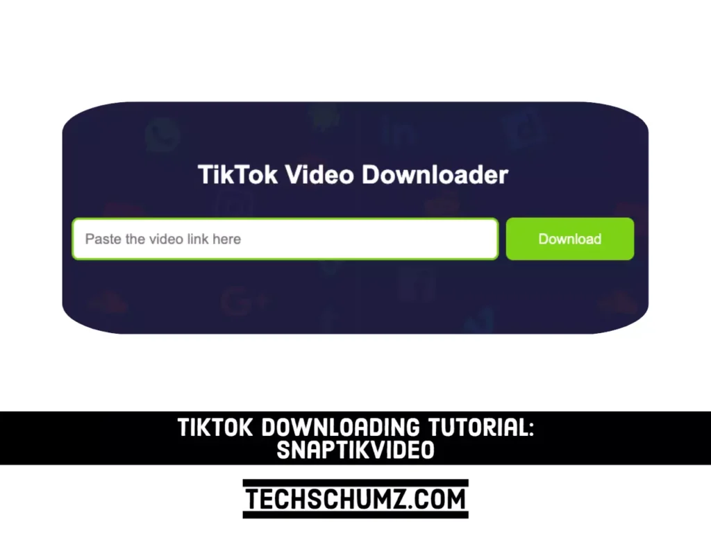 TikTok Downloading Tutorial
