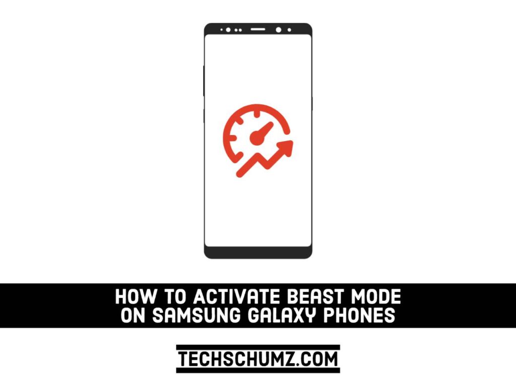 activate beast mode on samsung galaxy phones
