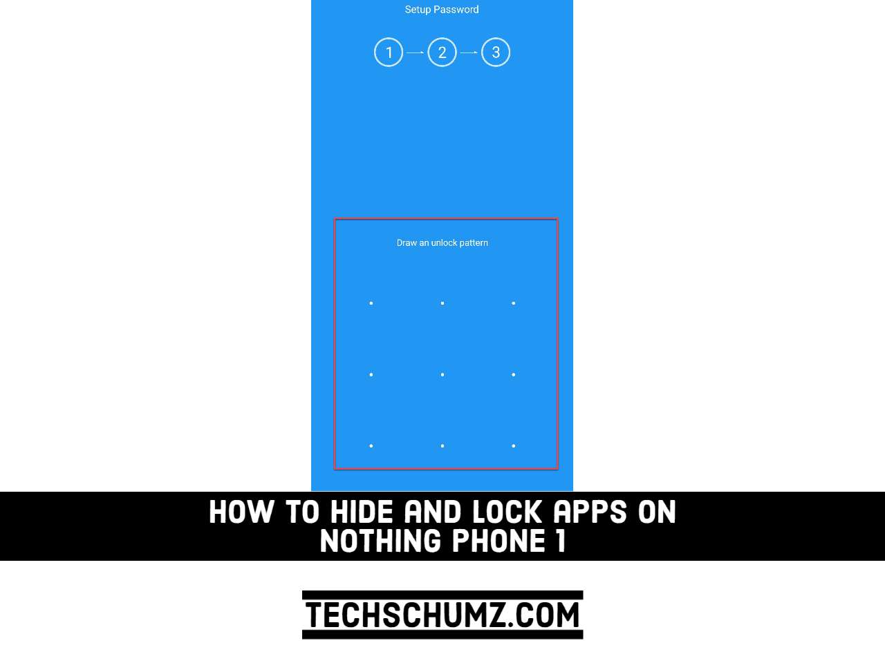 how-to-hide-lock-apps-on-nothing-phone-1-techschumz