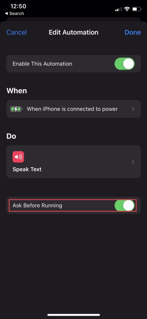 Turn off the “Ask Before Running” so the automation runs silently in the background.