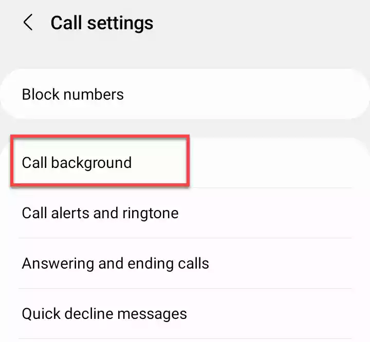 Select Call background option