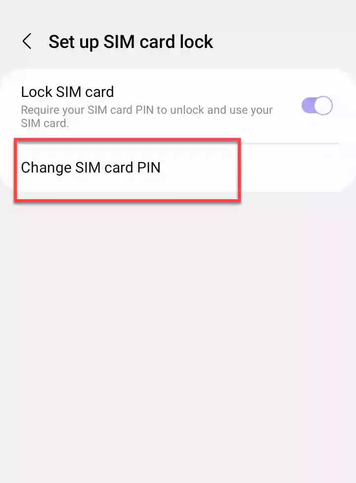 Tap on Change SIM card PIN to change your SIM card PIN on your Galaxy S22