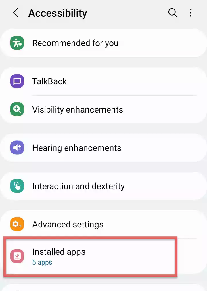 Select Installed apps on Accessibility access