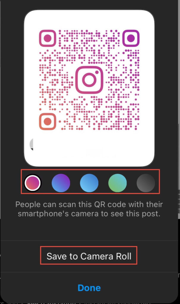 Change the color, and select the "Save to Camera Roll" option to share Instagram posts via QR code on Android and iOS.