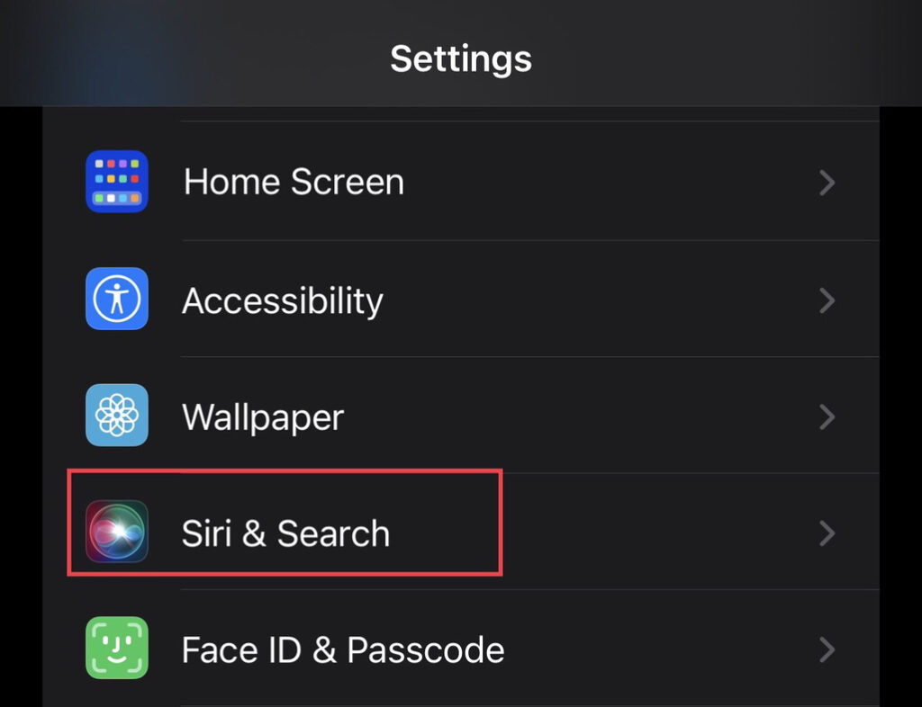 Open the "Settings" and then select "Siri & Search."