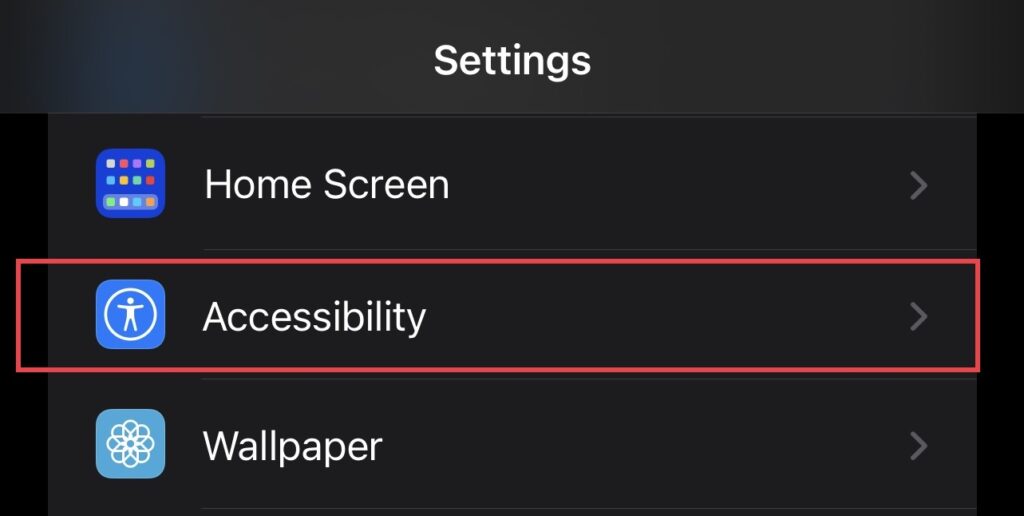 tap on the 'Accessibility" option.