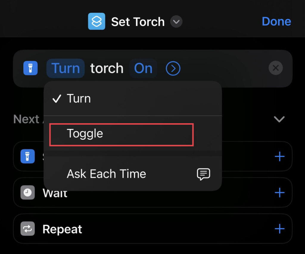 Tap on "Turn" and select "Toggle" from the list.