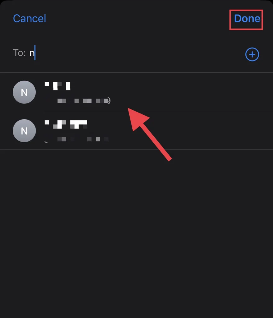Choose a contact and tap on the "Done" option.