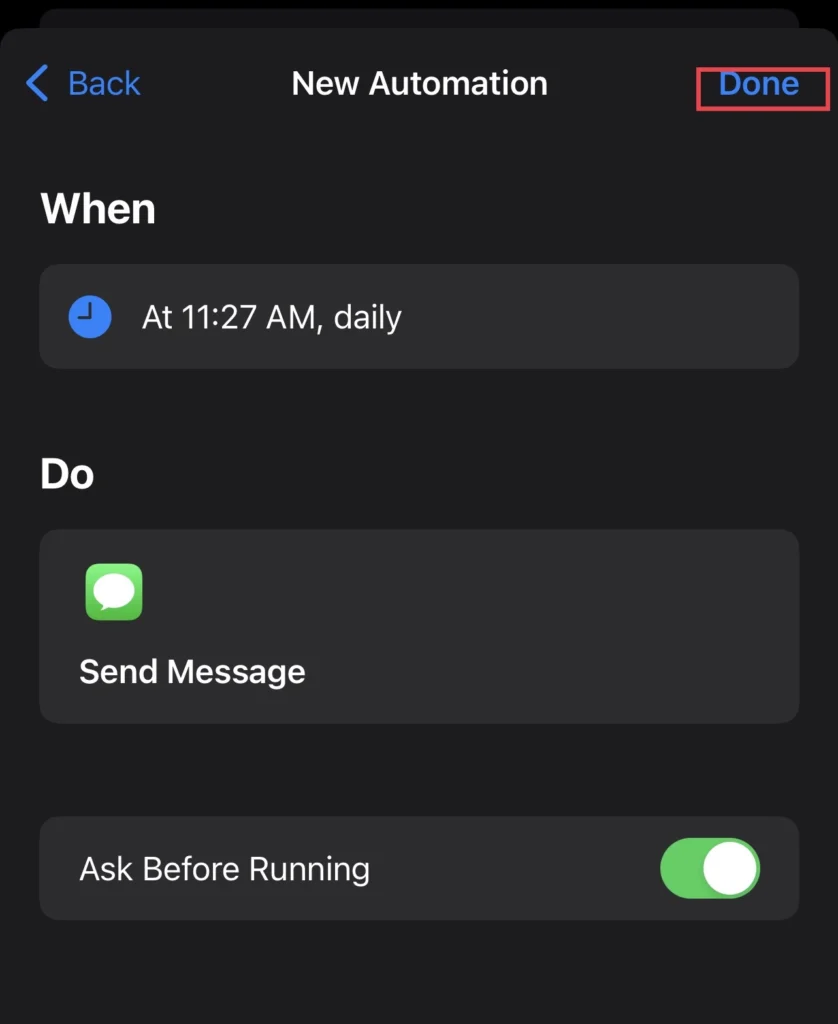 Tap "Done" to add the automation.