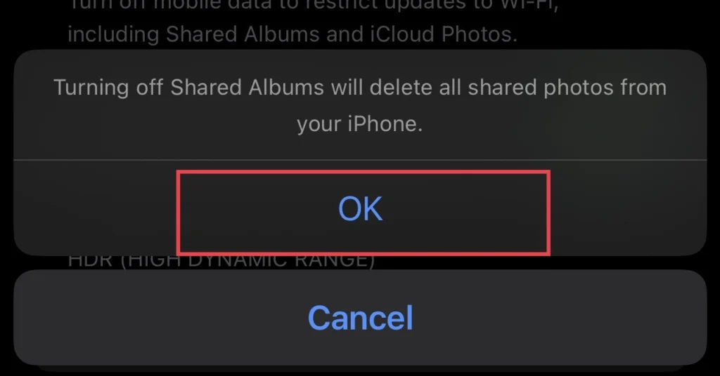 To confirm that you want to disable the shared photos album, tap "OK."
