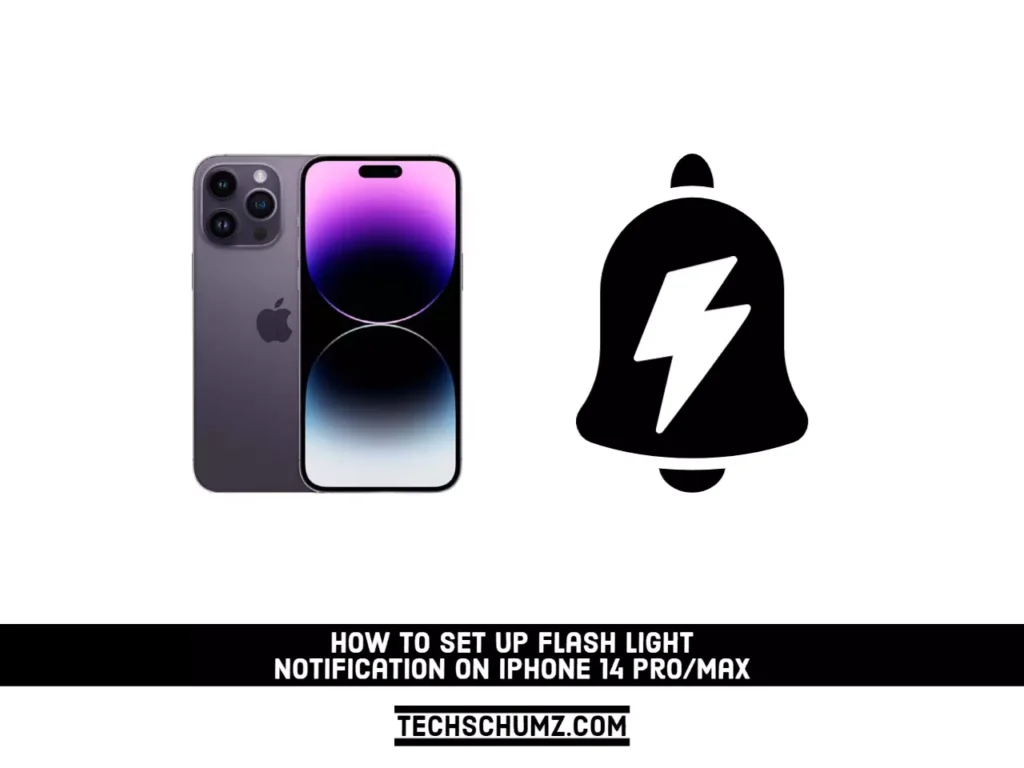 How To Set Up Flash Light Notification on iPhone 14 Pro Max