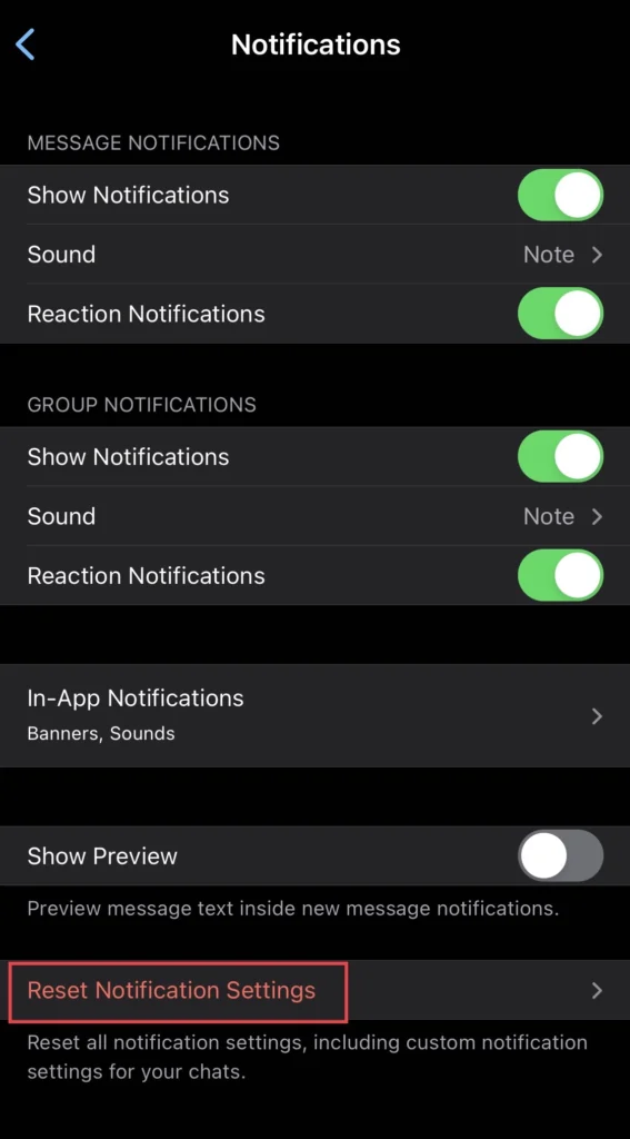 Next, tap to "Reset Notifications Settings"