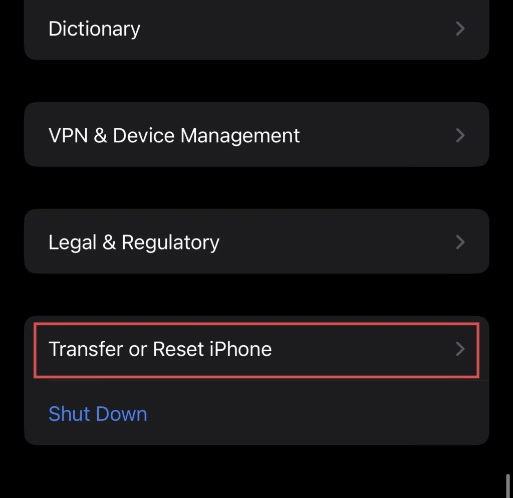 From the general menu tap on "Transfer and Reset iPhone"