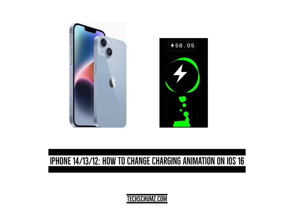 Change Charging Animation iPhone 14/13/12: How To Change Charging Animation On iOS 16
