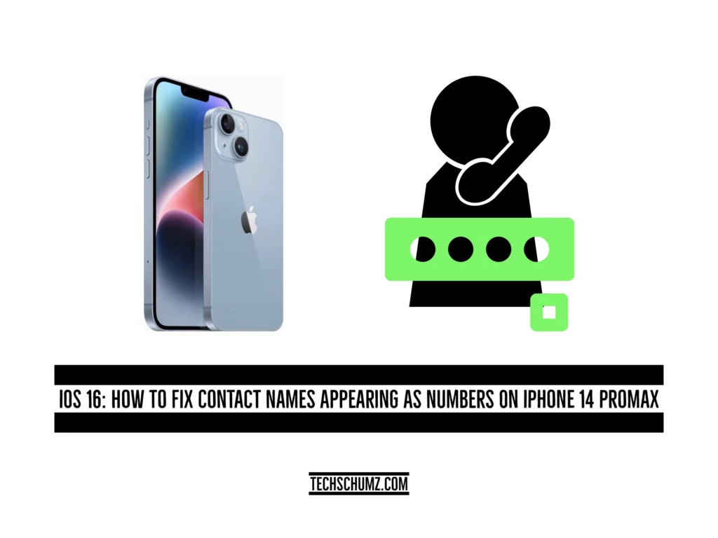 Contacts names appearing as numbers.jpeg iOS 16: How to Fix Contact Names Appearing As Numbers On iPhone 14 Pro/Max