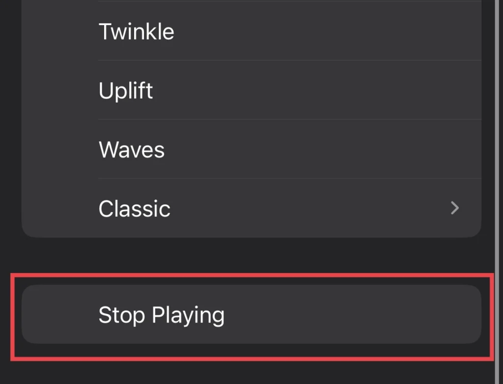 Finally select "Stop Playing"
