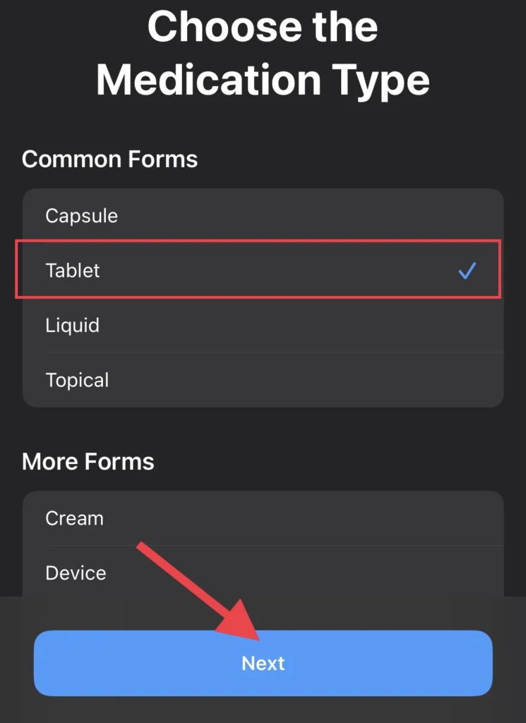 Choose the Medication Type.