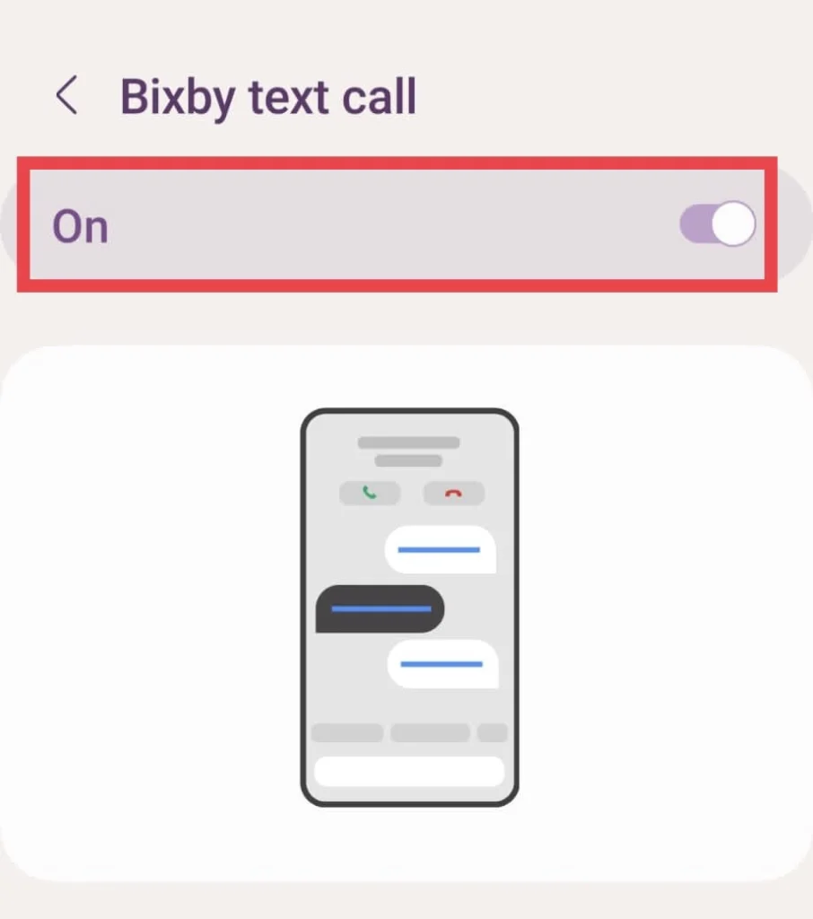 Then turn on Bixby Text Call.
