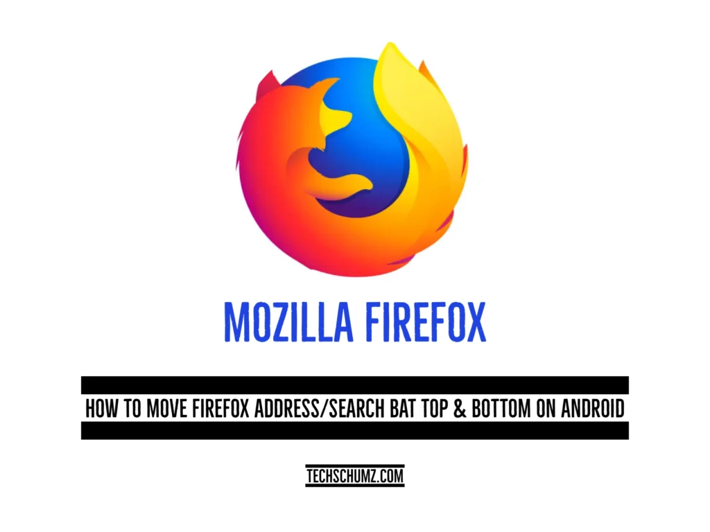 Move firefox address bar to top bottom Techschumz