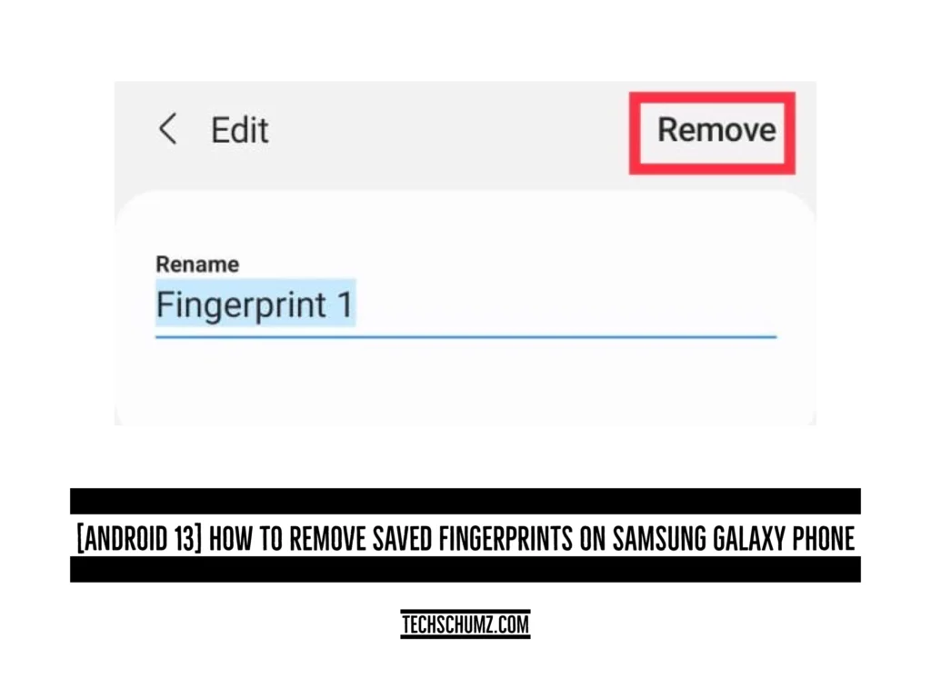 Remove fingerprints on android Techschumz